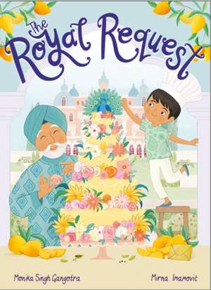 The Royal Request de Monika Singh Gangotra