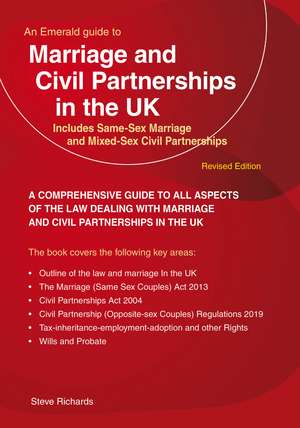 Marriage and Civil Partnerships in the UK: Includes Same-Sex Marriage and Mixed-Sex Civil Partnerships de Steve Richards