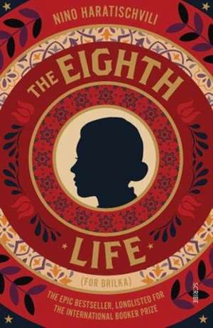 The Eighth Life de Nino Haratischvili