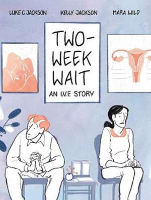 Two-Week Wait de Kelly Jackson