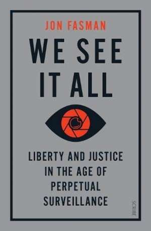 We See It All de Jon Fasman