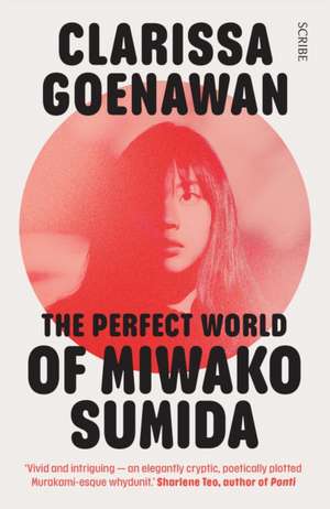 The Perfect World of Miwako Sumida de Clarissa Goenawan