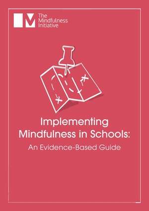 Implementing Mindfulness in Schools de Katherine Weare