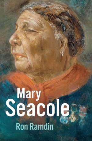 Mary Seacole de Ron Ramdin