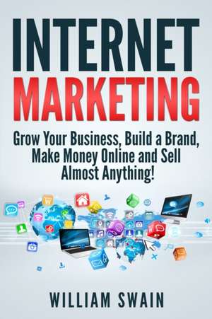 Internet Marketing de William Swain