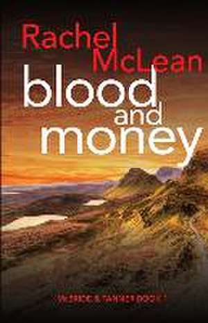 Blood and Money de Rachel Mclean