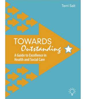 Towards Outstanding de Terri Salt