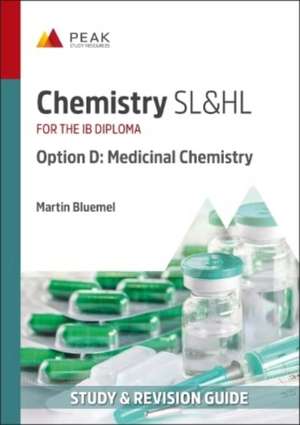 CHEMISTRY SLHL OPTION D MEDICINAL CHEMIS de MARTIN BLUEMEL