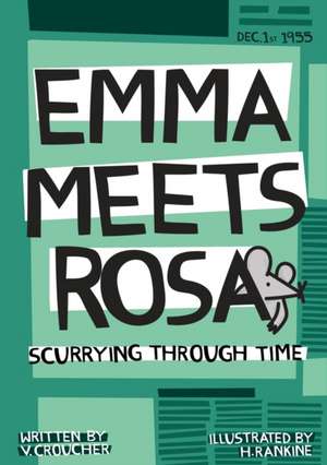 Emma meets Rosa de Vicki Croucher