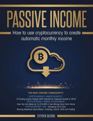 Passive Income de Stephen Satoshi