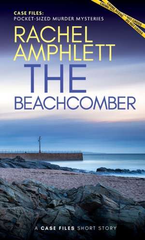 The Beachcomber de Rachel Amphlett