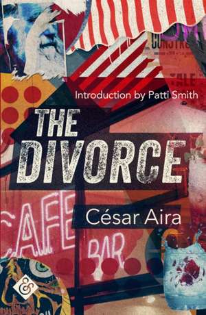 DIVORCE de Cesar Aira