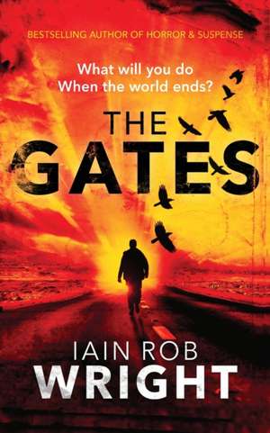 The Gates de Iain Rob Wright