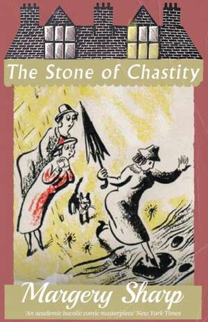 The Stone of Chastity de Margery Sharp