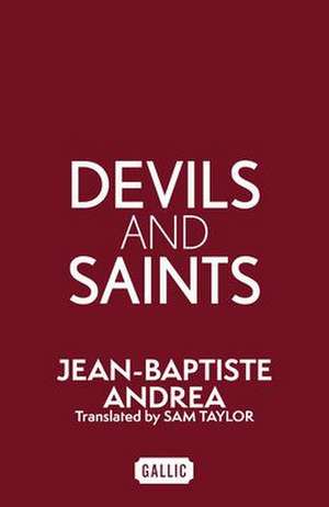 Devils And Saints de Jean-Baptiste Andrea