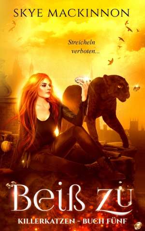 Beiß zu de Skye Mackinnon