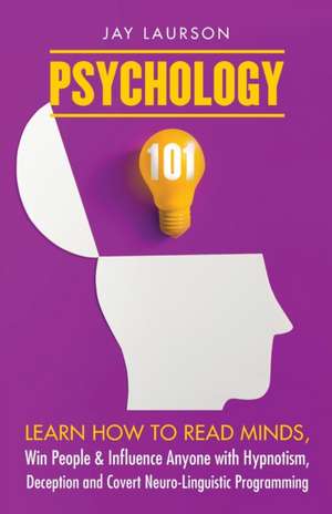 Psychology 101 de Jay Laurson