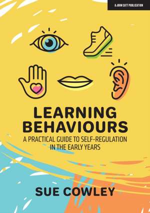 Cowley, S: Learning Behaviours de Sue Cowley