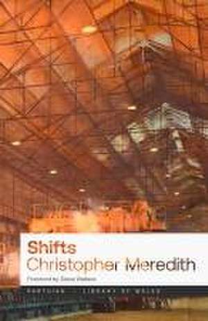 Shifts de Christopher Meredith