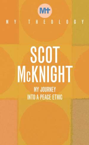 My Theology de Scot McKnight