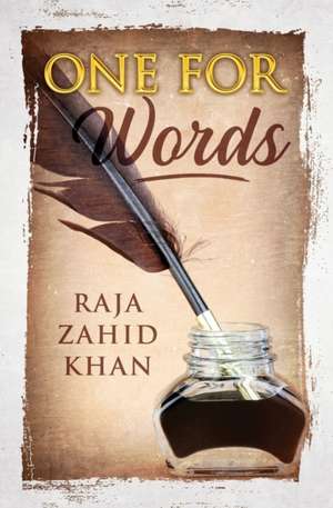 One for Words de Raja Zahid Khan