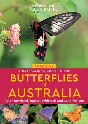 A Naturalist's Guide to the Butterflies of Australia (2nd) de John Nielsen