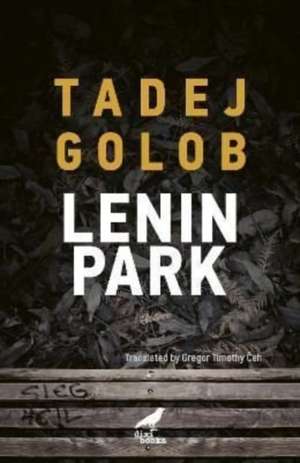 Lenin Park: Sequal of The Lake de Tadej Golob