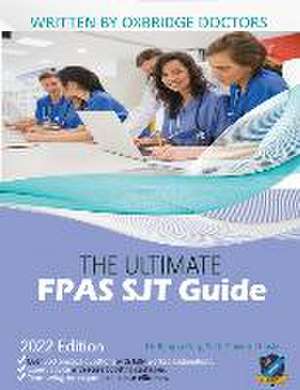 Khosla, S: Ultimate FPAS SJT Guide de Dr Rohan Agarwal