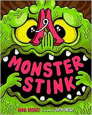 Monster Stink de Anna Brooke