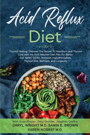 Acid Reflux Diet de Daryl Wright