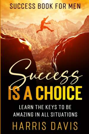 Success Book For Men de Harris Davis