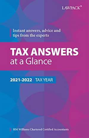 Tax Answers at a Glance 2021/22 de HM Williams Chartered Certified Accountants