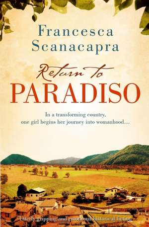 Return to Paradiso de Francesca Scanacapra