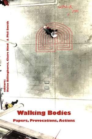 Walking Bodies de Claire Hind