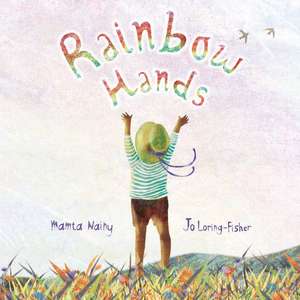 Rainbow Hands de Mamta Nainy