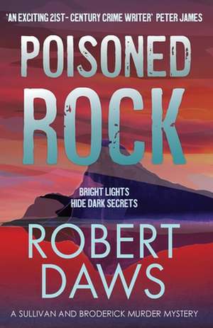 Poisoned Rock de Robert Daws