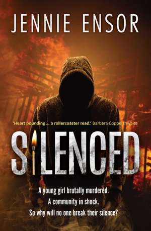 Silenced de Jennie Ensor