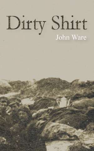 Dirty Shirt de John Ware