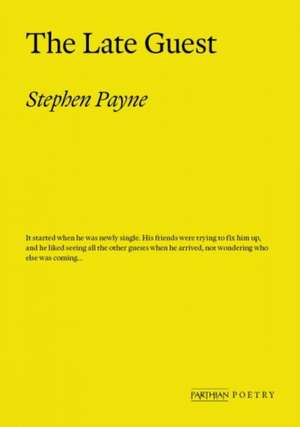 The Late Guest de Stephen Payne