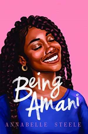 Steele, A: Being Amani