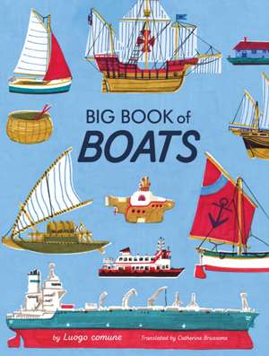 Big Book of Boats de Luogo Comune