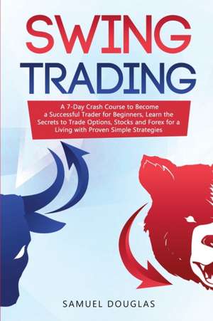 Swing Trading de Samuel Douglas