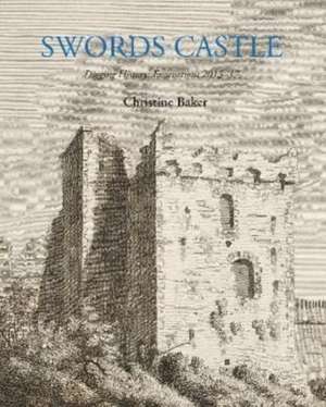 SWORDS CASTLE de CHRISTINE BAKER