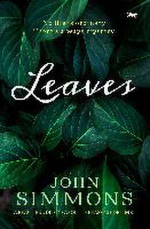 Leaves de John Simmons