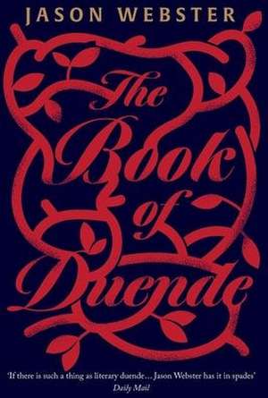 The Book of Duende de Jason Webster