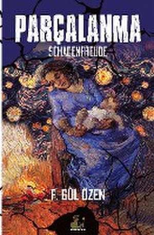 Parçalanma de F. Gul Ozen