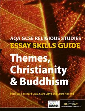 Cole: AQA GCSE Religious Studies: Christianity & Buddhism de Laura Almond