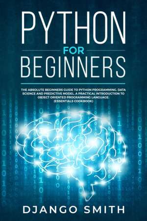 Python for Beginners de Django Smith