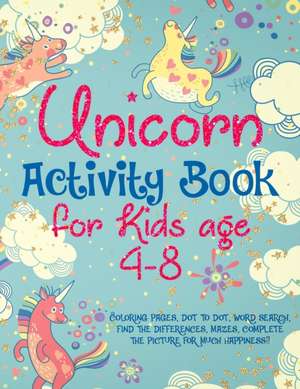 Unicorn Activity Book de Emily Harris