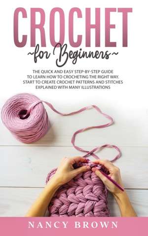 Crochet for Beginners de Nancy Brown